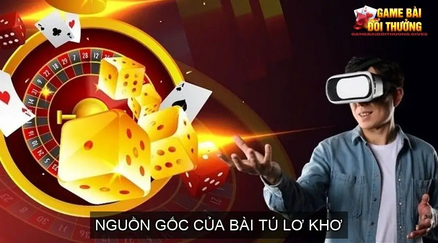 Nguồn gốc của bài tú lơ khơ