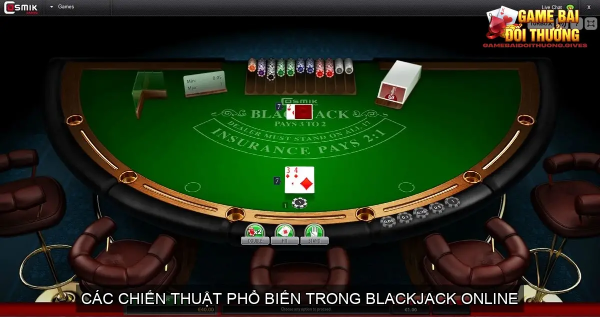 Các chiến thuật phổ biến trong blackjack onlineCác chiến thuật phổ biến trong blackjack online