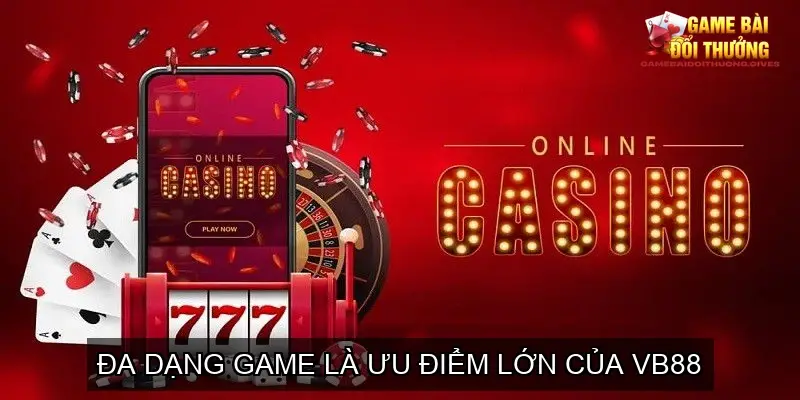 Đánh giá cổng game bài online nhà cái VB88 6 Ưu điểm và cải thiện