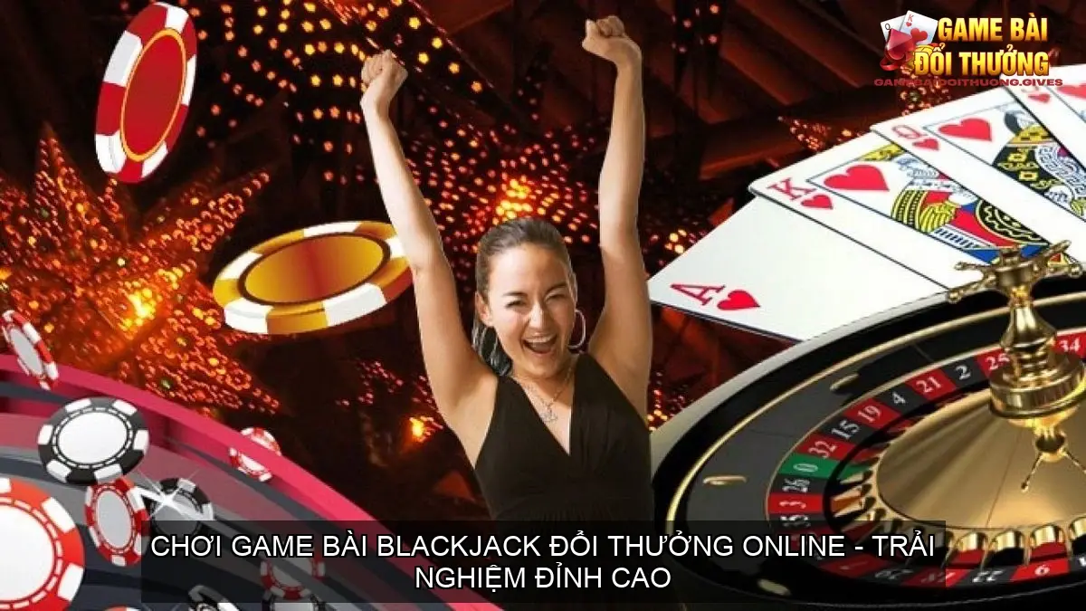 game bai blackjack doi thuong 68c142920e823