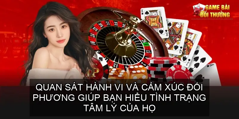 Mẹo Phá Bài Đối Thủ Tú Lơ Khơ Hiệu Quả 5 Lợi ích từ việc nắm bắt tâm lý đối phương
